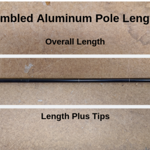 Measuring an Assembled Aluminum Pole